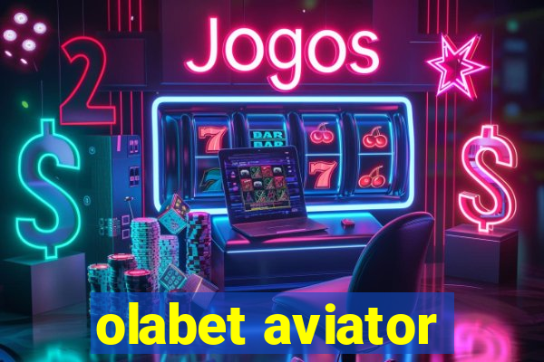 olabet aviator